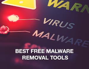 Best Free Malware Removal tools