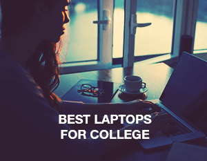 Best Laptops for College