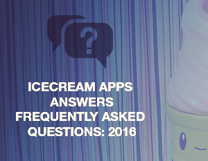 Icecream Apps Answers Frequently Asked Questions: 2016