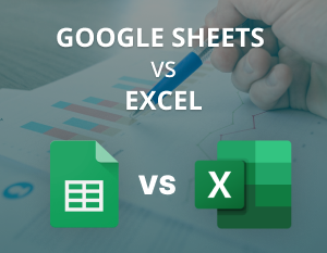 Google Sheets vs Excel