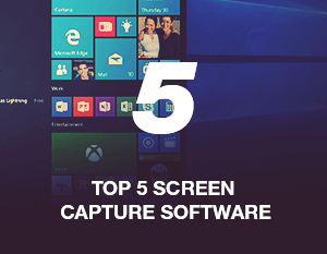 Top 5 Screen Capture Software